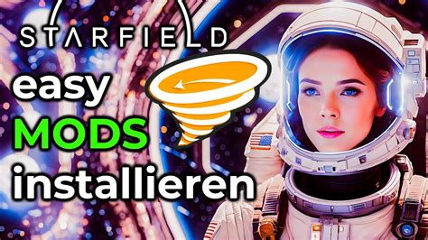 Starfield Mods Installieren Ganz Leicht Vortex Mod Manager YouTube