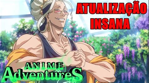 ATUALIZAÇÃO INSANA BORA PEGAR O BOROS NEW CODE ANIME ADVENTURES LIVE