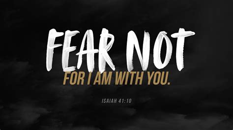 Fighting Fear With Gods Presence Faith Church Blog