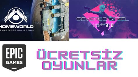 Epic Games Ücretsiz Oyun Duyurusu Homeworld Remastered Collection Ve