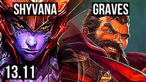 Shyvana Vs Graves Jng M Mastery Games Godlike Kr