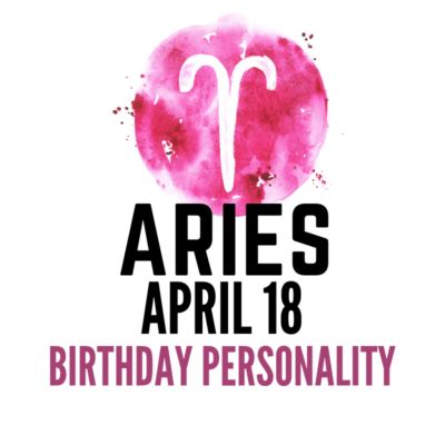 April 18 Zodiac Birthday – Humorous Mastermind | astroligion.com