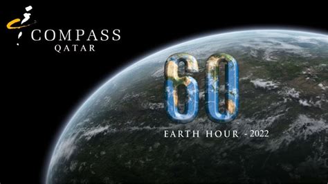 Compass Qatar On Linkedin Qatar Work Events Earthhour2022 Compassgroup