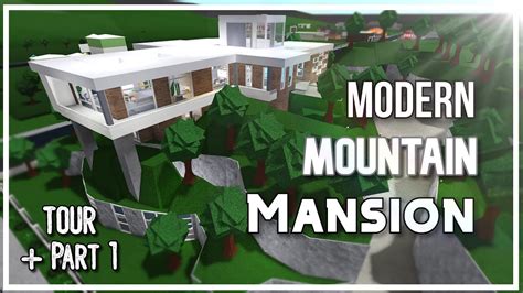 Modern Mountain Mansion Tour Part K Bloxburg Roblox Youtube