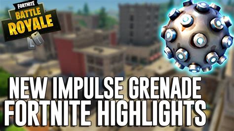 New Impulse Grenade Fortnite Battle Royale Highlights Ninja Youtube