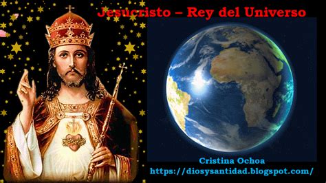 Amor Eterno Solemnidad Jesucristo Rey Del Universo Ltimo Domingo