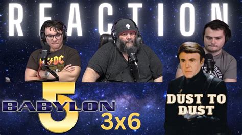 Babylon 5 Newbies React To 3x6 Dust To Dust First Time Watching