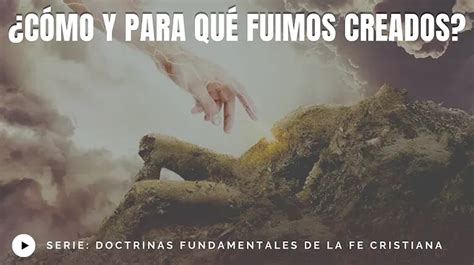 Para que fuimos creados según la biblia - Universidad Interamericana