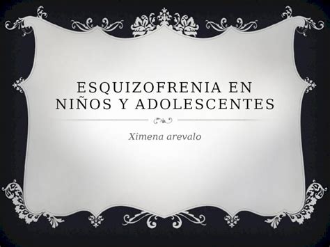 PPTX Esquizofrenia en niños y adolescentes DOKUMEN TIPS