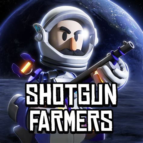 Shotgun Farmers