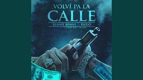 Volvi Pa La Calle Feat Endo Youtube