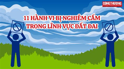 11 hành vi bị nghiêm cấm trong lĩnh vực đất đai