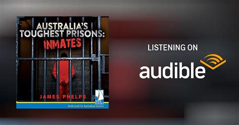 Australia's Toughest Prisons: Inmates Audiobook | Free with trial