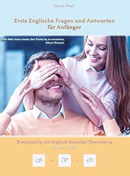 Erste Englische Fragen und Antworten für Anfänger Stufen A1 und A2