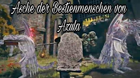 Asche Der Bestienmenschen Von Azula Elden Ring Guide YouTube