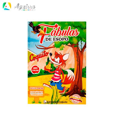 FÁBULAS DE ESOPO COQUITO Aguirre Papelerías