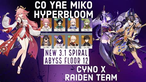 Yae Miko Hyperbloom Cyno X Raiden New Spiral Abyss Floor