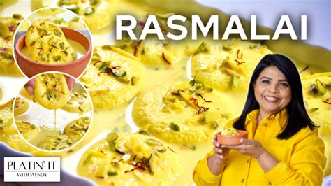 The Best Easy Rasmalai Platin It With Wendy