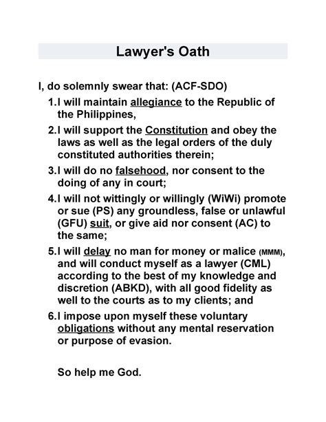 Lawyer's Oath - ers oath - Lawyer's Oath I, do solemnly swear that: (ACF-SDO) 1 will maintain ...