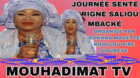 Journ E Sente Serigne Saliou Mbacke Organig Par Sokhna Mag Tte Khollou