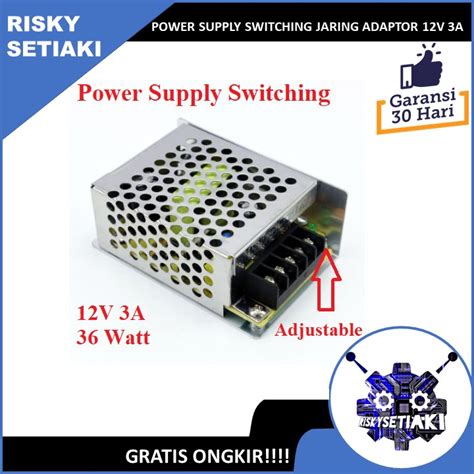 Jual Power Supply Switching Jaring Adaptor 12v 3a Led Strip Cctv 12v Dc 3a Shopee Indonesia