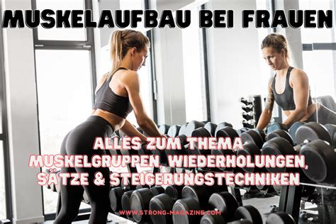 Muskelaufbau Bei Frauen Muskelgruppen Trainingstechniken