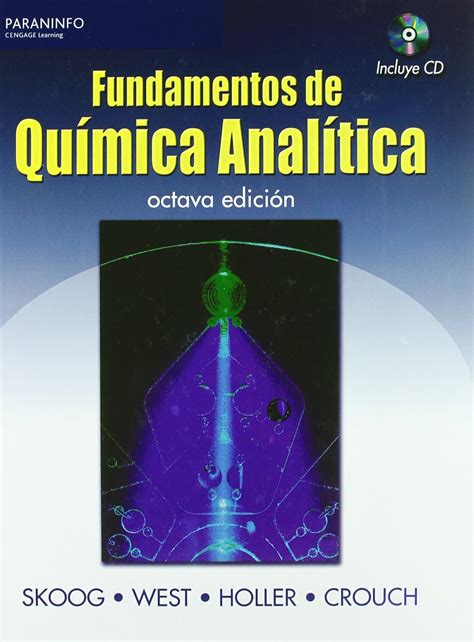 Fundamentos de química analítica WEST DONALD M SKOOG DOUGLAS A