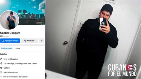 Gabriel G Ngora Hijo De Represor Castrista Est En Houston Estados