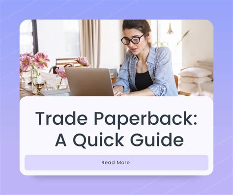 Trade Paperback: A Quick Guide - Author Publishing Guide