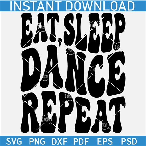 Eat Sleep Dance Repeat Retro Wavy Text Svg Dance Mom Retro Wavy Text Svg