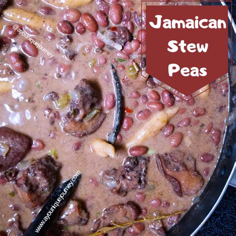 Jamaican Stew Peas An Authentic Comfort Food A Younique Journey