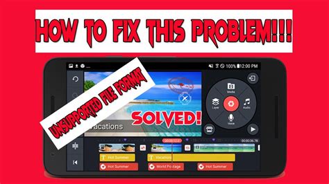 How To Fix Unsupported File In Kinemaster SOLVED YouTube