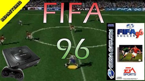 Fifa 96 Sega Saturn Crgr Remastered Classic Retro Game Room Youtube