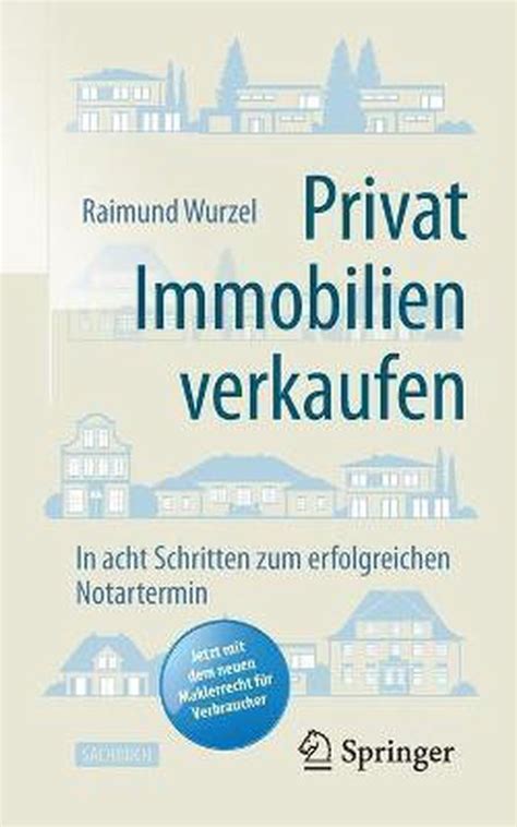 Privat Immobilien Verkaufen Raimund Wurzel Boeken