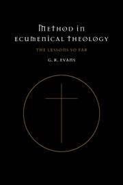 What is ecumenical theology? (I) - Method in Ecumenical Theology