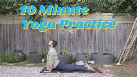 10 Minute Yoga Practice YouTube