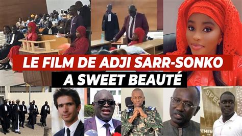 Tout Ce Quil Faut Savoir Sur Le Proc S Adji Sarr Ousmane Sonko En