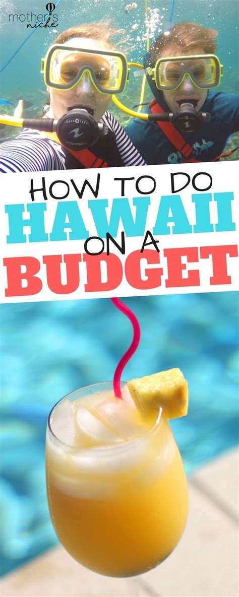 Hawaii vacation on a budget a how to guide – Artofit