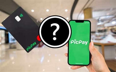 Cartão PicPay é bom Tem anuidade Tudo o que você precisa saber