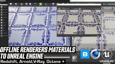 Converting Your Favorite Render Engine Materials For Unreal Engine