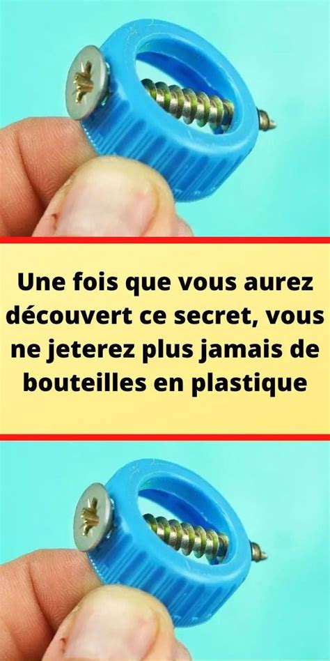 Une Fois Que Vous Aurez D Couvert Ce Secret Vous Ne Jeterez Plus