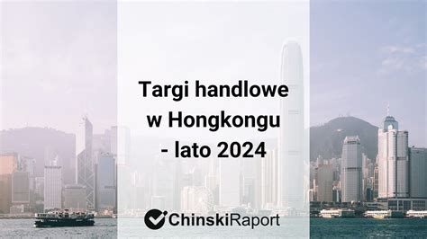 Targi W Hongkongu Lato Import Z Chin