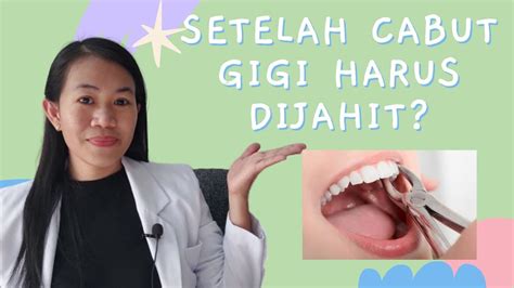 Setelah Cabut Gigi Lukanya Tidak Dijahit Apakah Tidak Apa Apa YouTube