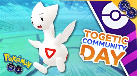 Togetic Community Day Guide For Pokemon Go Youtube