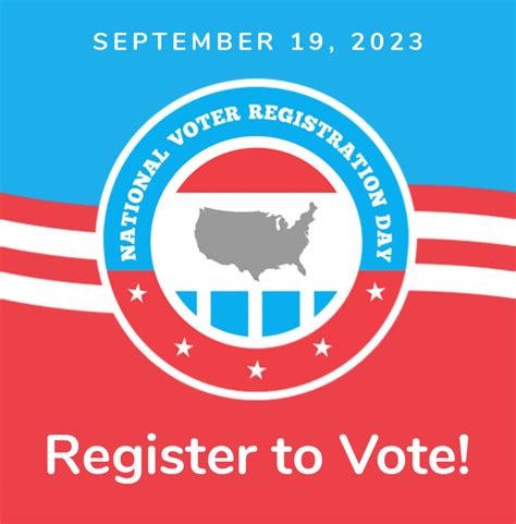 September 19th Is National Voter Registration Day ¡el 19 De Septiembre Es El Día Nacional De