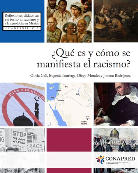 Qué es y cómo se manifesta el racismo Sistema Nacional de