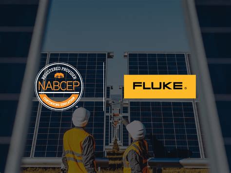 Fluke Becomes NABCEP Registered Training Provider To Support Solar