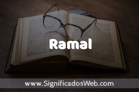 O Que Significa Ramal - Significado de Ramal ️ Definición y Concepto