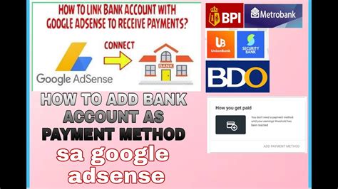 Paano Mag Lagay Ng Bank Account Sa Google Adsense As Payment Method