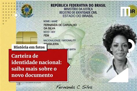 Carteira De Identidade Nacional Saiba Mais Sobre O Novo Documento